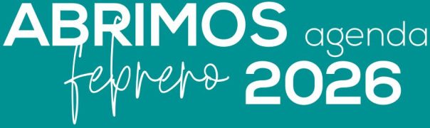 abrimos-agenda-febrero-2026